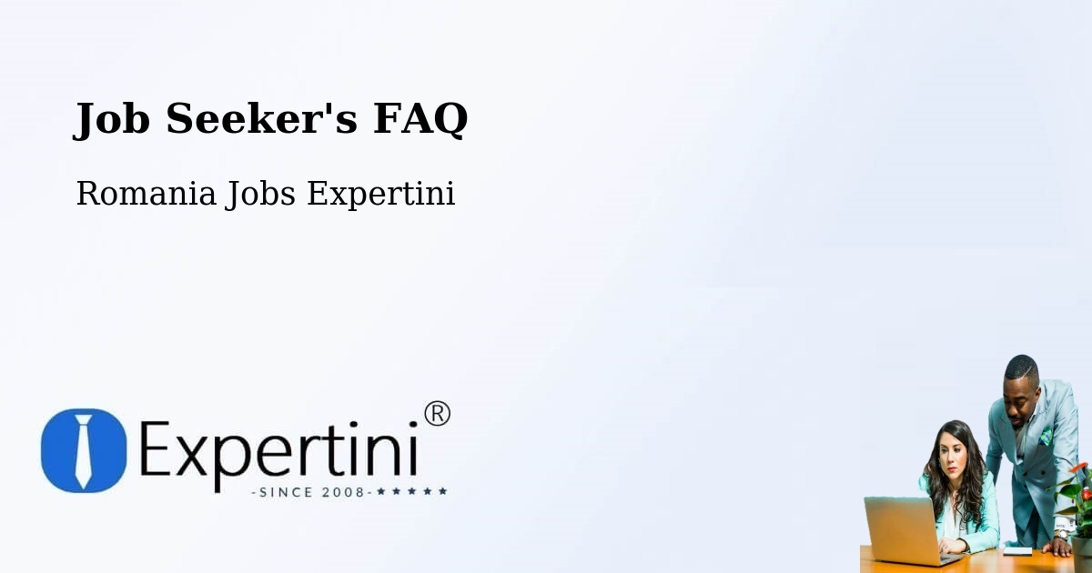 Job Seeker FAQ – Dalu - Romania Jobs Expertini